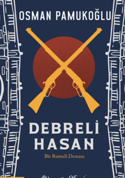 Osman Pamukoğlu kimdir? Osman Pamukoğlu Kitapları, Osman Pamukoğlu DEBRELİ HASAN